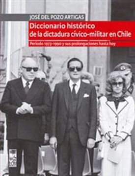 portada Diccionario Historico de la Dictadura Civico-Militar en Chile: P
