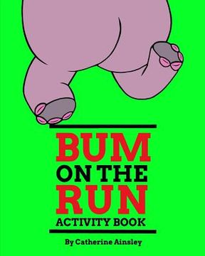 portada Bum on the Run Activity Book: Activity Book (en Inglés)