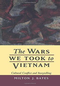 portada The Wars we Took to Vietnam 