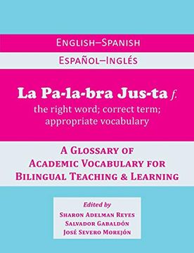 portada La Palabra Justa: An English-Spanish 
