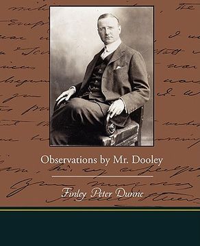 portada observations by mr. dooley (in English)