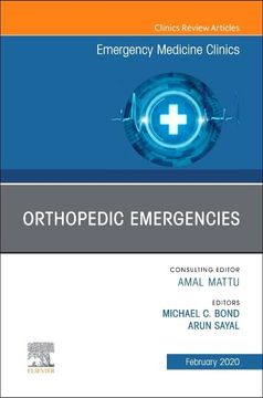 portada Orthopedic Emergencies, an Issue of Emergency Medicine Clinics of North America (Volume 38-1) (The Clinics: Internal Medicine, Volume 38-1) (in English)