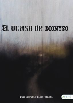 portada El Ocaso de Dionyso (in Spanish)