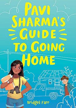 portada Pavi Sharma'S Guide to Going Home (en Inglés)