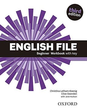 portada English File: Beginner: Workbook With key (en Inglés)