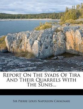 portada report on the syads of tira and their quarrels with the sunis... (en Inglés)