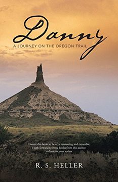 portada Danny: A Journey on the Oregon Trail (in English)