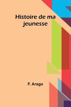 portada Histoire de ma jeunesse (en Francés)