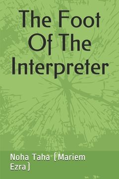 portada The Foot Of The Interpreter (en Inglés)