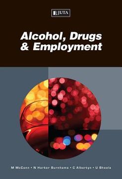 portada alcohol, drugs and employment (en Inglés)