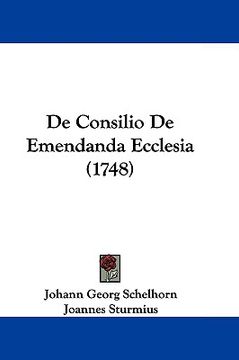 portada de consilio de emendanda ecclesia (1748) (en Inglés)