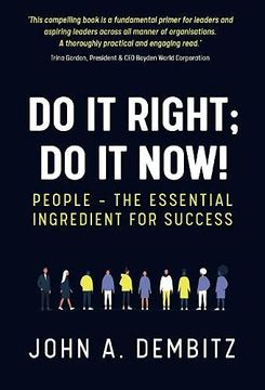 portada Do it Right, do it Now! People - the Essential Ingredient for Success (in English)