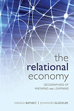 portada The Relational Economy: Geographies of Knowing and Learning (en Inglés)