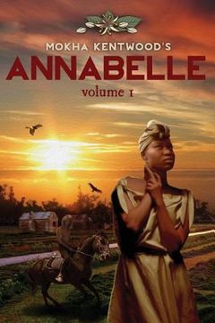 portada Mokha Kentwood's Annabelle (en Inglés)