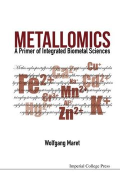 portada Metallomics: A Primer of Integrated Biometal Sciences (in English)