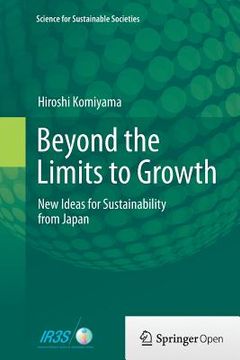 portada Beyond the Limits to Growth: New Ideas for Sustainability from Japan (en Inglés)