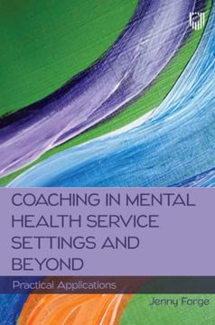portada Coaching in Mental Health Service Settings and Beyond: Practical Applications (en Inglés)
