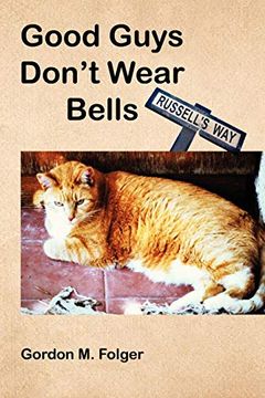 portada Good Guys Don't Wear Bells: Russell's way (en Inglés)