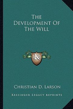 portada the development of the will (en Inglés)