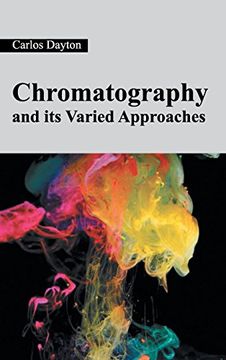 portada Chromatography and its Varied Approaches (in English)