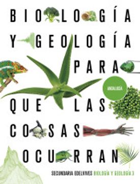 portada Proyecto: Para que las Cosas Ocurran - Biología y Geología 3. Ed. Andalucía