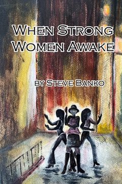 portada When Strong Women Awake (en Inglés)