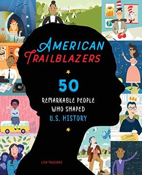 portada American Trailblazers: 50 Remarkable People who Shaped U. Sh History (en Inglés)