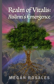 portada Realm of Vitalis: Aislinn's Emergence (in English)