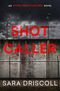 portada Shot Caller (Nypd Negotiators) (en Inglés)