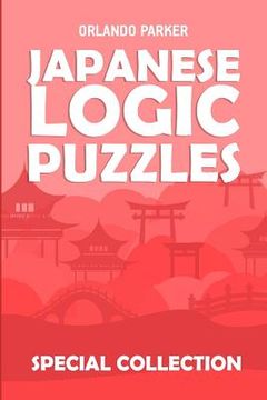 portada Japanese Logic Puzzles: Kakuro 10x10 Puzzles (en Inglés)