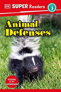 portada Dk Super Readers Level 3 Animal Defenses (en Inglés)