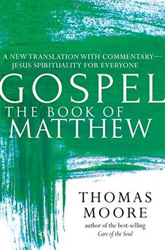 portada Gospel―The Book of Matthew: A New Translation with Commentary―Jesus Spirituality for Everyone