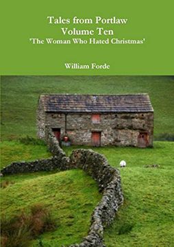 portada Tales From Portlaw Volume ten - 'the Woman who Hated Christmas' (en Inglés)