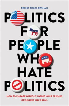 portada Politics for People Who Hate Politics (in English)