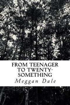 portada From Teenager to Twenty-Something (en Inglés)