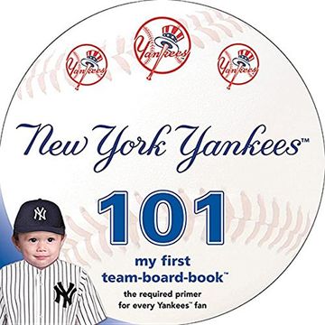 portada New York Yankees 101: My First Team-Board-Book (en Inglés)