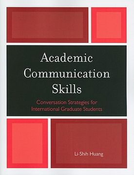 portada academic communication skills: conversations strategies for international graduate students