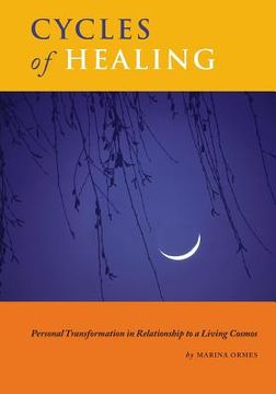 portada Cycles of Healing: Personal Transformation in Relationship to a Living Cosmos (in English)