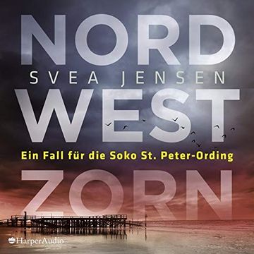 portada Nordwestzorn (Ein Fall für die Soko st. Peter-Ording) (en Alemán)