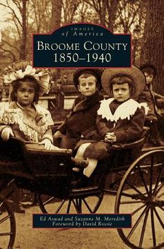 portada Broome County: 1850-1940 (en Inglés)