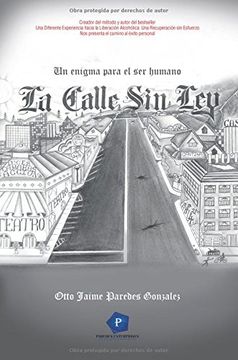 portada La Calle sin Ley: Un Enigma Para el ser Humano (in Spanish)