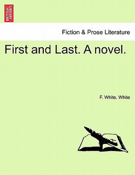 portada first and last. a novel. (en Inglés)