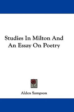 portada studies in milton and an essay on poetry (en Inglés)