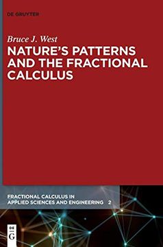 portada Nature's Patterns and the Fractional Calculus (Fractional Calculus in Applied Sciences and Engineering) (en Inglés)