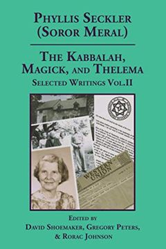 portada The Kabbalah, Magick, and Thelema. Selected Writings Volume ii (en Inglés)