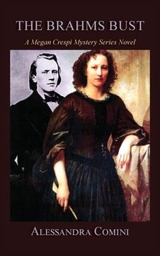 portada The Brahms Bust: A Megan Crespi Mystery Series Novel (in English)