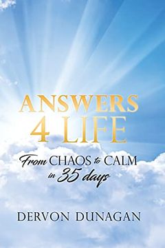 portada Answers 4 Life: From Chaos to Calm in 35 Days (0) (in English)