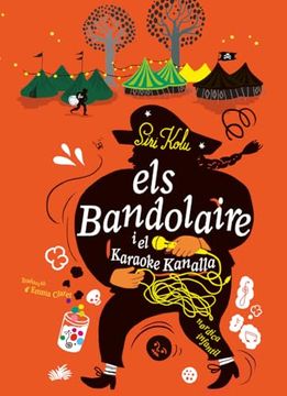 portada Els Bandolaire i el Karaoke Kanalla (in Catalá)