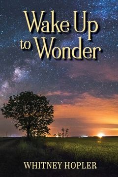 portada Wake Up to Wonder (en Inglés)