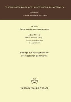 portada Beiträge Zur Kulturgeschichte Des Westlichen Südamerika (en Alemán)